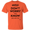 Don't Worry, Know - Youth T-Shirt