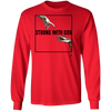 Strong With God - Men's Long Sleeve Shirt