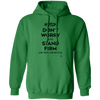 Don't Worry, Stand Firm - Men's Pullover Hoodie