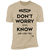 Don't Worry, Know - Men's T-Shirt