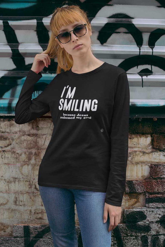 I'm Smiling - Ladies Long Sleeve Shirt