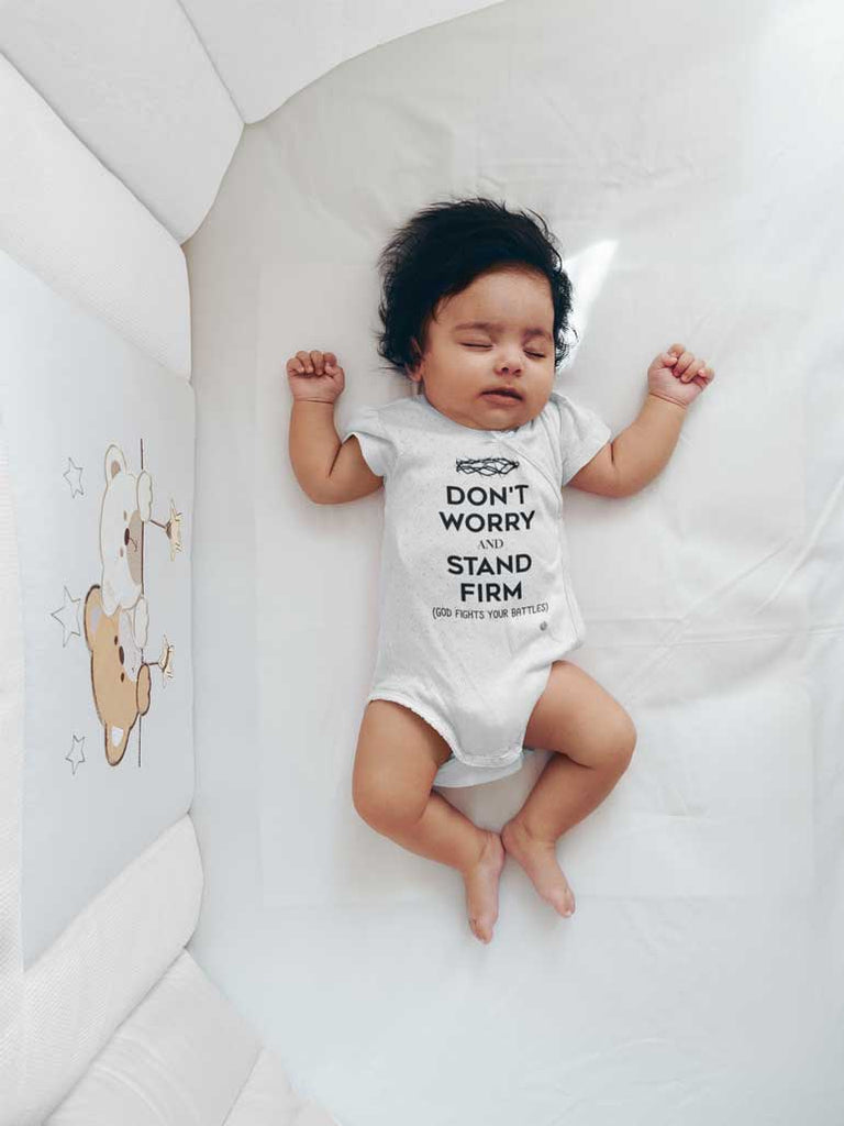 Don't Worry, Stand Firm - Baby Onesie