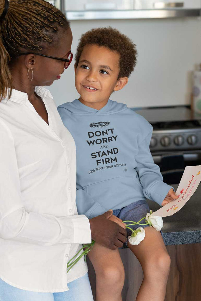 Don't Worry, Stand Firm - Youth Pullover Hoodie