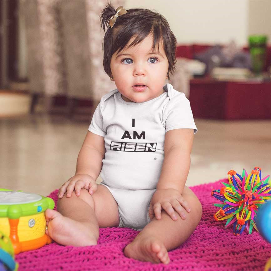 I Am Risen -  Baby Onesie